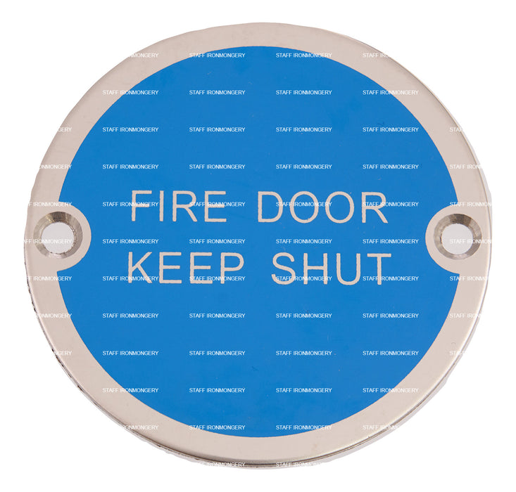 Bary Fire Door Keep Shut Sign Polished Stainless
