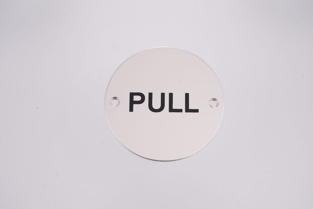 Bary Pull Sign Aluminium